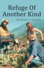 Refuge Of Another Kind - eBook
