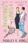 Painting the Lines : A Hot Romantic Comedy - Book