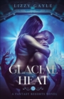 Glacial Heat - Book