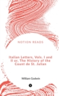Italian Letters, Vols. I and II or, The History of the Count de St. Julian - Book