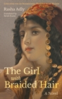 The Girl with Braided Hair : A Novel - eBook