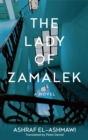 The Lady of Zamalek : A Novel - Book