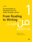From Reading to Writing, Volume 1 : An Intermediate to Advanced Course for Arabic Heritage Learners - eBook