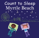 Count to Sleep Myrtle Beach - Book
