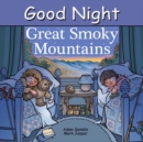Good Night Great Smoky Mountains - Book