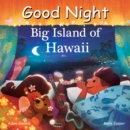Good Night Big Island of Hawaii - Book