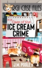 Case of the Ice Cream Crime - Book