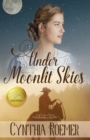 Under Moonlit Skies - Book