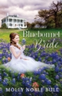 Bluebonnet Bride - Book