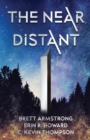 The Near Distant - Book