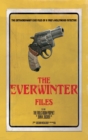 The Everwinter Files : File #308: The Frolic Room Prophet - Book