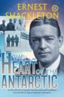 The Heart of the Antarctic (Annotated, Large Print) : Vol I and II - Book