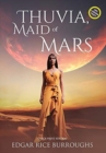 Thuvia, Maid of Mars (Annotated, Large Print) - Book