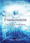 Frankenstein or the Modern Prometheus (Annotated) - Book