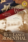 Threads West (Large Print) : Large Print Edition - Book