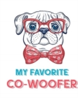 Furry Co-Worker Pet Owners For Work At Home Canine Belton Mane Dog Lovers Barrel Chest Brindle Paw-sible - Book