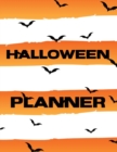 Halloween Planner : Spooky Good Log Book Calendar Organizer Activities - Book