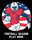 Football Season Playbook : For Players Coaches Kids Youth Football Intercepted - Book