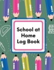 School At Home Log Book : Virtual Learning Weekly Subjects Lecture Notes - Book