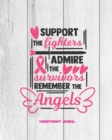 SUPPORT THE FIGHTERS ADMIRE THE SURVIVOR - Book
