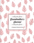 Grandmother's Journal, A Keepsake & Memories Book : From Grandmother To Grandchild, Mother's Day Gift, Mom, Mother, Memory Stories Prompts Notebook, Diary - Book