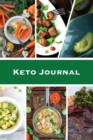 Keto Journal : Ketogenic Diet Planner, Daily Record & Log, Can Track Food & Meal For The Day, Weight Loss Notebook, Calories Tracker Pages, Diary, Book - Book