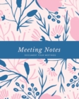 Meeting Notes : For Taking Minutes at Business Meetings Log Book, Record Action & Agenda Organizer, Planner, Notebook, Journal - Book