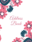 Address Book : Alphabetical Contact & Phone Numbers Information Pages, Telephone Organizer Notebook, Use Every Day, Record Addresses Journal - Book