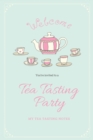 Tea Tasting Notes : Tea Lovers Gift, Write, Record & Keep Track of Teas & Tastings, Journal, Notebook, Log Book - Book