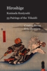 Hiroshige Kunisada Kuniyoshi 53 Pairings of the T&#333;kaid&#333; - Book