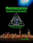 Maintenance Roadmap to Reliability : 10th Discipline of World Class Maintenance Management (The 12 Disciplines) - Book