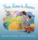 Your Home in Heaven - Book