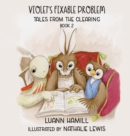 Violet's Fixable Problem - Book