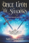 Once Upon the Shadows - Book