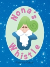 Nona's Whistle - eBook