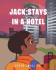 Jack Stays in a Hotel - Book