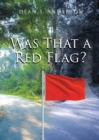 Was That a Red Flag? - eBook