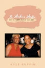In Stroke's Shadow : My Caregiver Story - Book