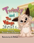 Twinky and the Village - Book