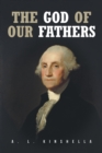 The God of our Fathers - eBook