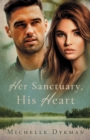 Her Sanctuary, His Heart - Book