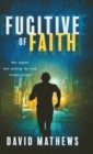 Fugitive of Faith - Book