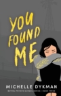 You Found Me - Book