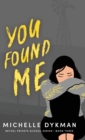 You Found Me - Book