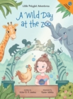 A Wild Day at the Zoo : Children's Picture Book - Book