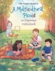 A Multicultural Picnic / Um Piquenique Multicultural : Edicao Bilingue em Portugues (Brasil) e Ingles - Book