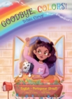 Goodbye, Colors! / Tchau, Cores! - Portuguese (Brazil) and English Edition : Children's Picture Book - Book