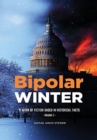 Bipolar WINTER : Volume 1 - Book
