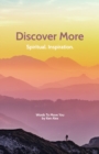 Discover More : Spiritual. Inspiration. - eBook