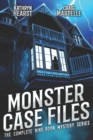 Monster Case Files Complete : Adventures with Urban Legends and Mysteries - Book